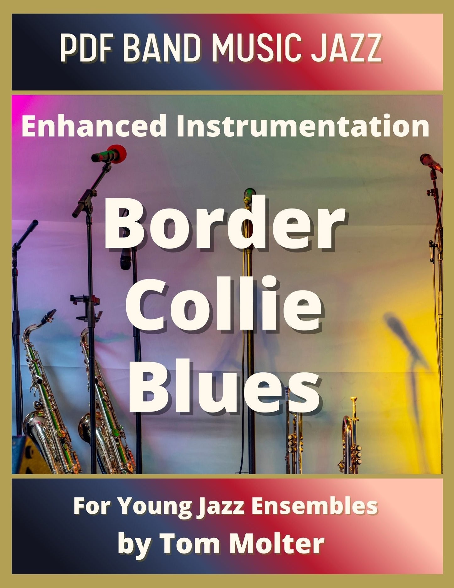 Border Collie Blues - PDF Band Music - Download quality band sheet music instantly