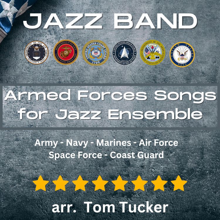 Armed Service Songs for Jazz Ensemble