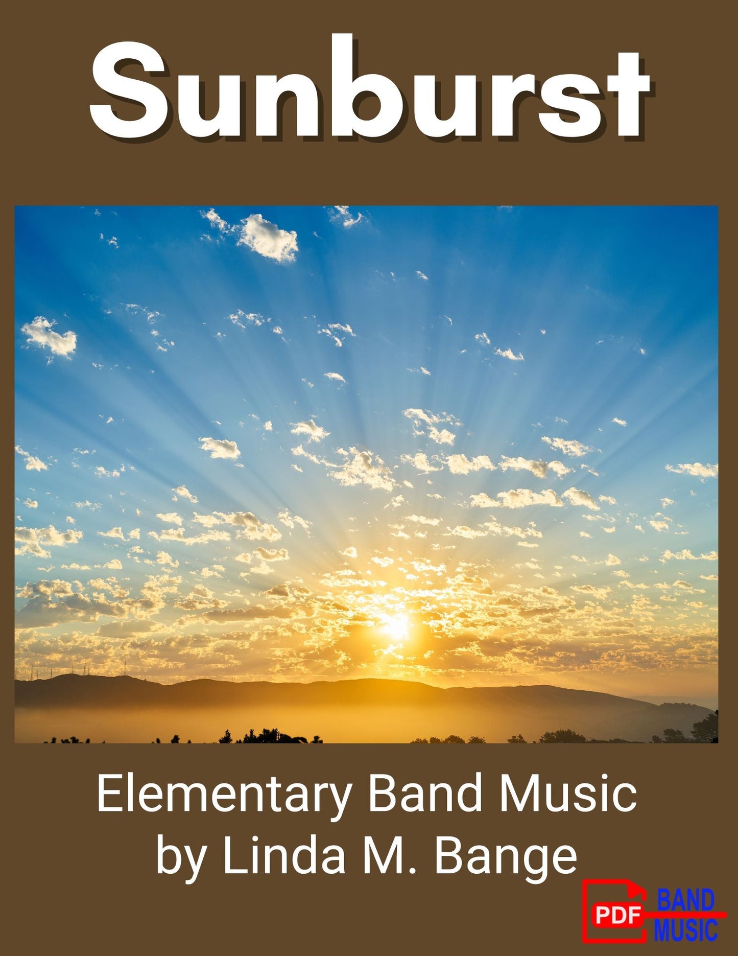Sunburst - PDF Band Music - Download quality band sheet music instantly