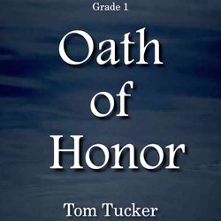 'Oath of Honor' by Tom Tucker. Grade 1 sheet music for school bands