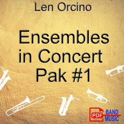 'Ensembles in Concert - Pak 1' by Len Orcino. Grade 2 sheet music for school bands