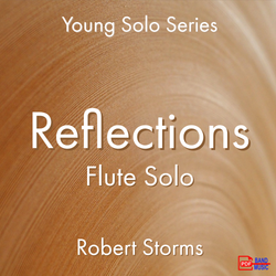'Reflections - Flute' by Robert Storms. Ensemble - Woodwind sheet music for school bands