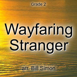 'Wayfaring Stranger' by Bill Simon. Grade 2 sheet music for school bands