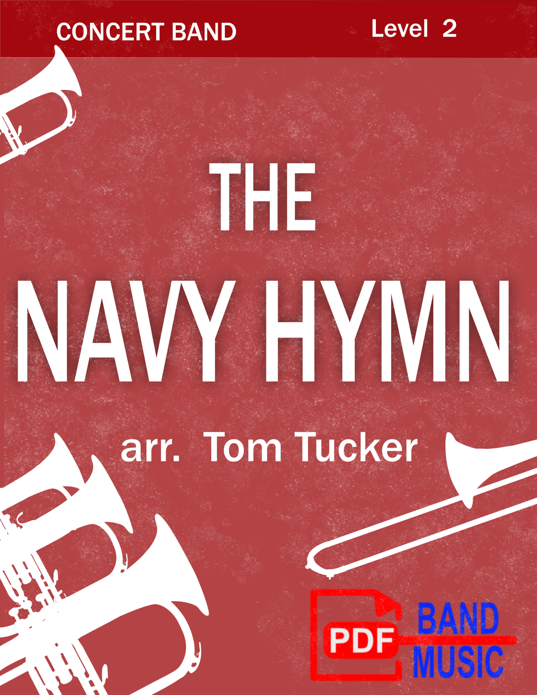 The Navy Hymn arranged by Tom Tucker - PDF Band Music