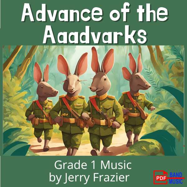 Advance of the Aardvarks - PDF Band Music - Download quality band sheet music instantly