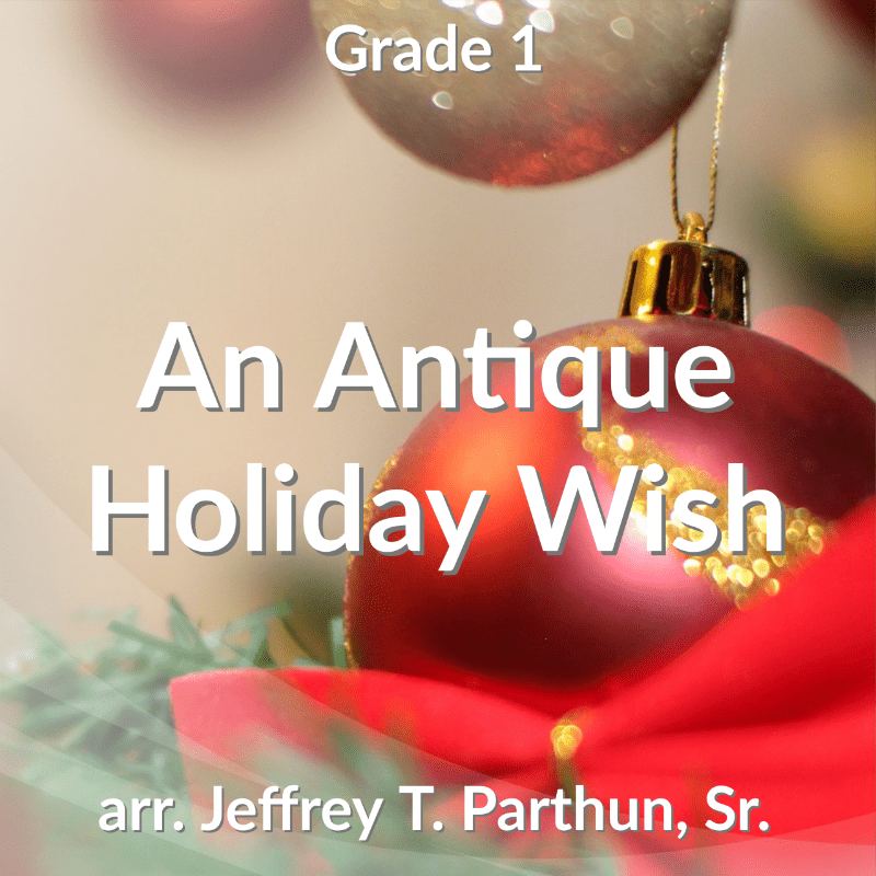 An Antique Holiday Wish - PDF Band Music - Download quality band sheet music instantly