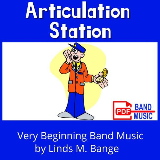 Articulation Station - PDF Band Music - Download quality band sheet music instantly