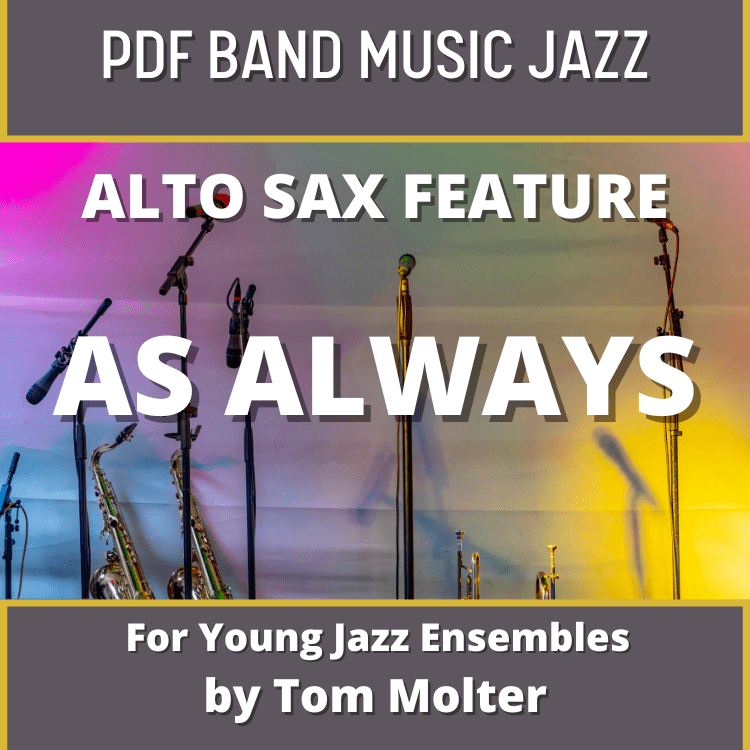 As Always - PDF Band Music - Download quality band sheet music instantly