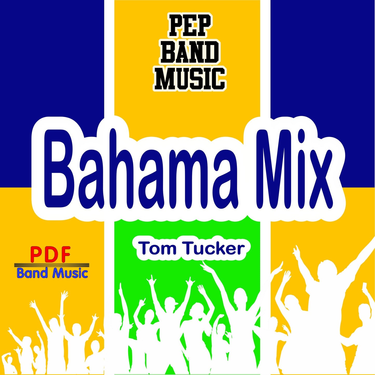 Bahama Mix - PDF Band Music - Download quality band sheet music instantly