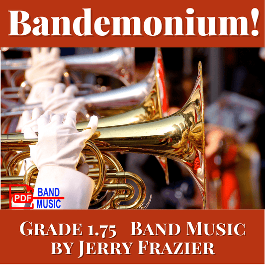 Bandemonium! - PDF Band Music - Download quality band sheet music instantly