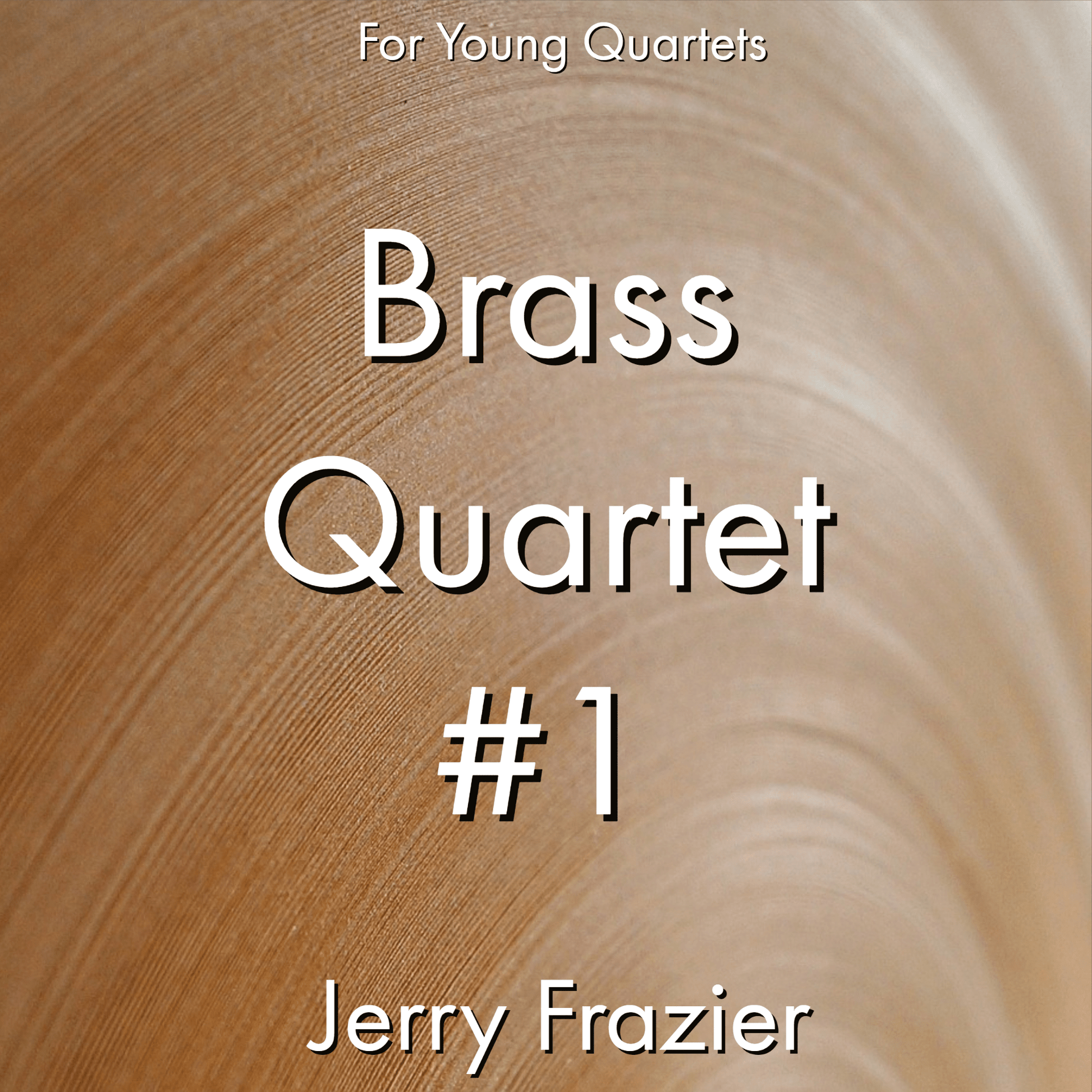 Brass Quartet #1 - PDF Band Music - Download quality band sheet music instantly