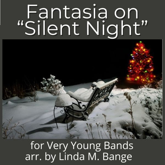 Fantasia on "Silent Night" - PDF Band Music - Download quality band sheet music instantly