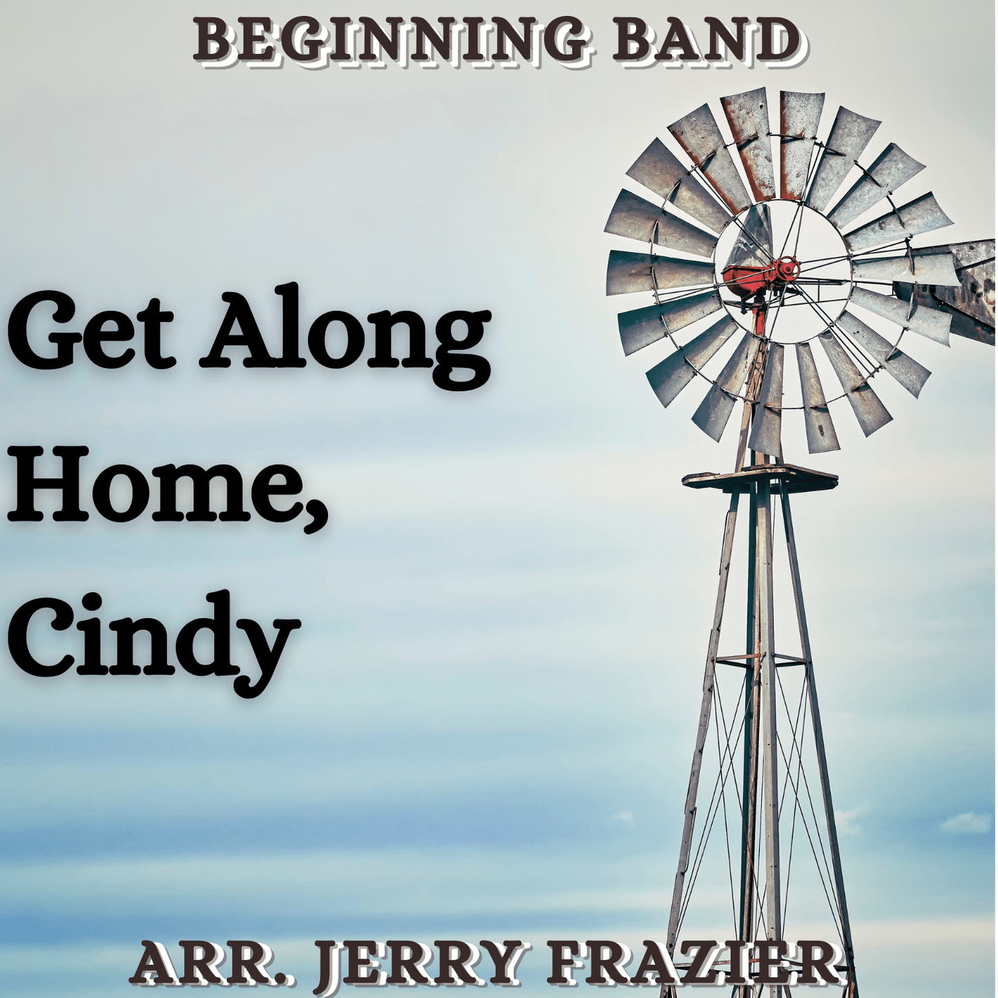 Get Along Home, Cindy - PDF Band Music - Download quality band sheet music instantly