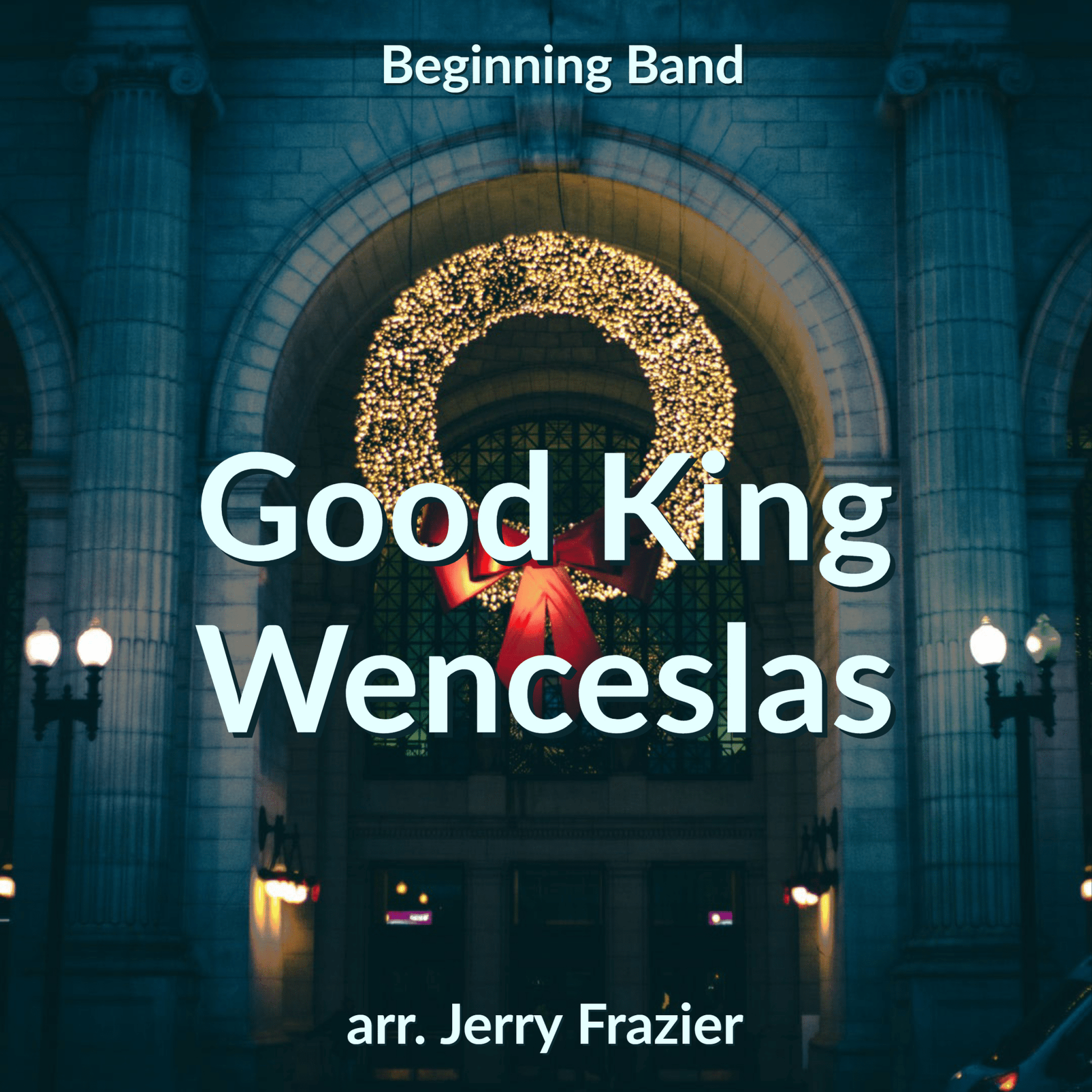 Good King Wenceslas - PDF Band Music - Download quality band sheet music instantly