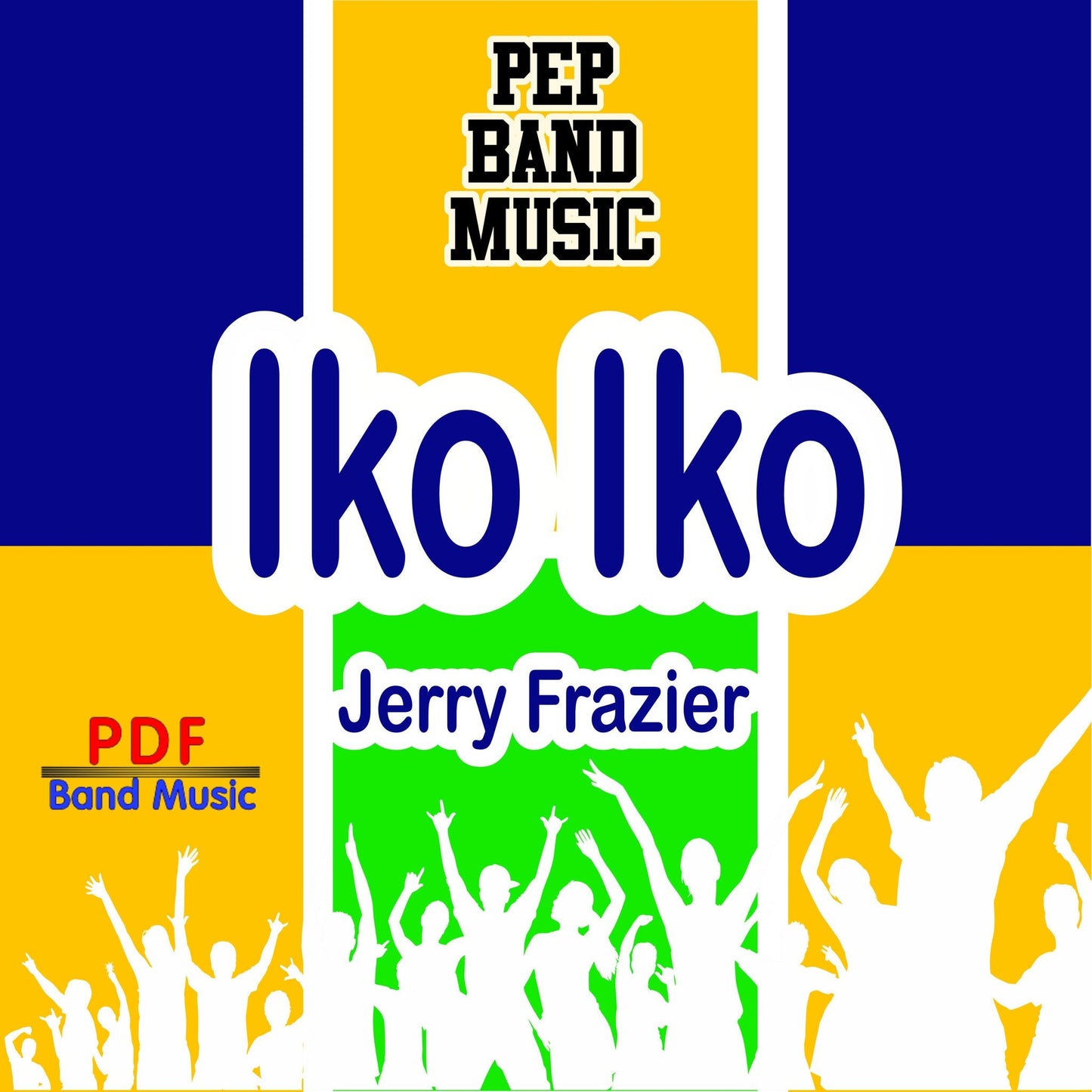 Iko Iko - PDF Band Music - Download quality band sheet music instantly