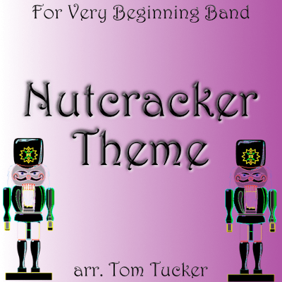 Little Nutcracker Theme - PDF Band Music - Download quality band sheet music instantly