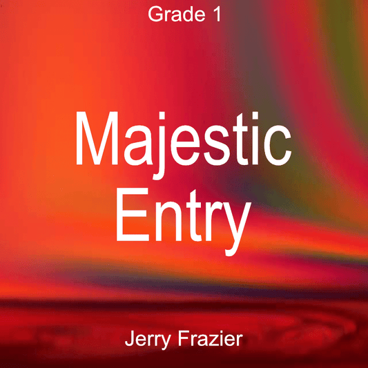 Majestic Entry - PDF Band Music - Download quality band sheet music instantly