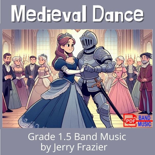 Medieval Dance - PDF Band Music - Download quality band sheet music instantly