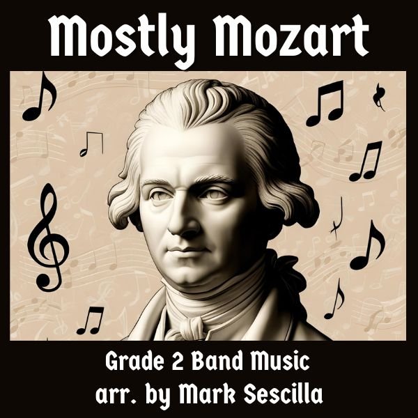 Mostly Mozart - PDF Band Music - Download quality band sheet music instantly