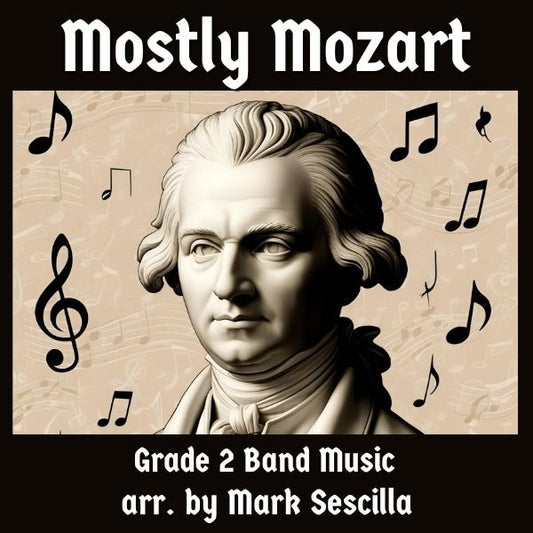 Mostly Mozart - PDF Band Music - Download quality band sheet music instantly