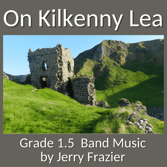 On Kilkenny Lea - PDF Band Music - Download quality band sheet music instantly