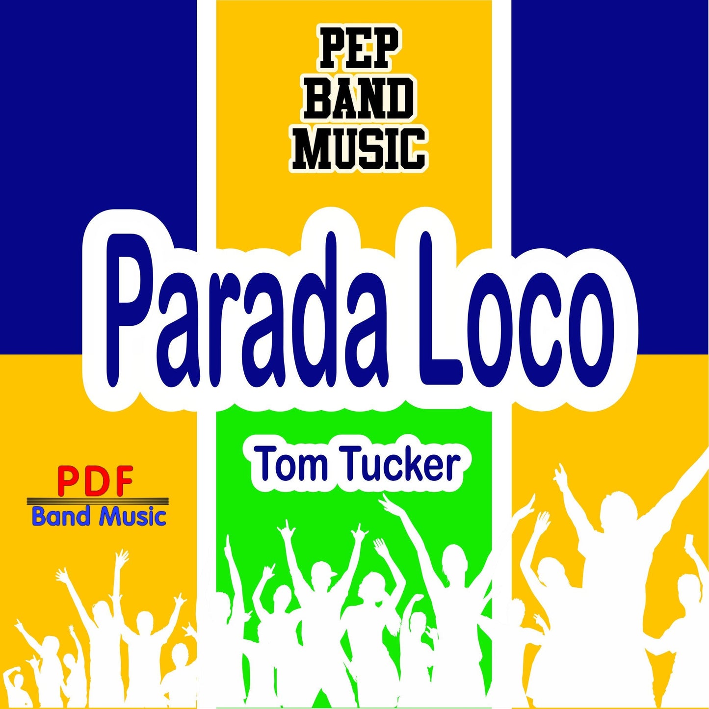 Parada Loco - PDF Band Music - Download quality band sheet music instantly