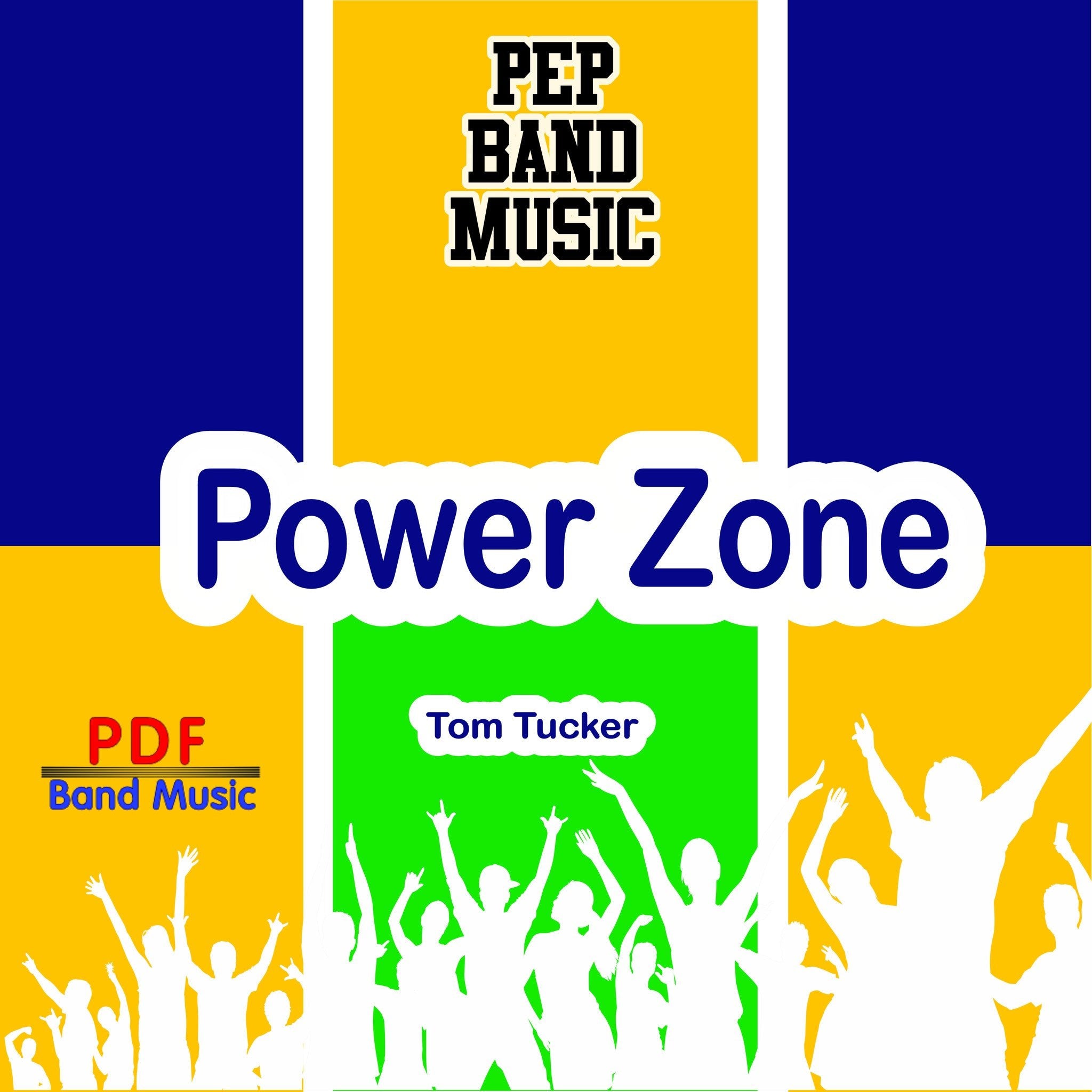 Power Zone - PDF Band Music- Pep Band