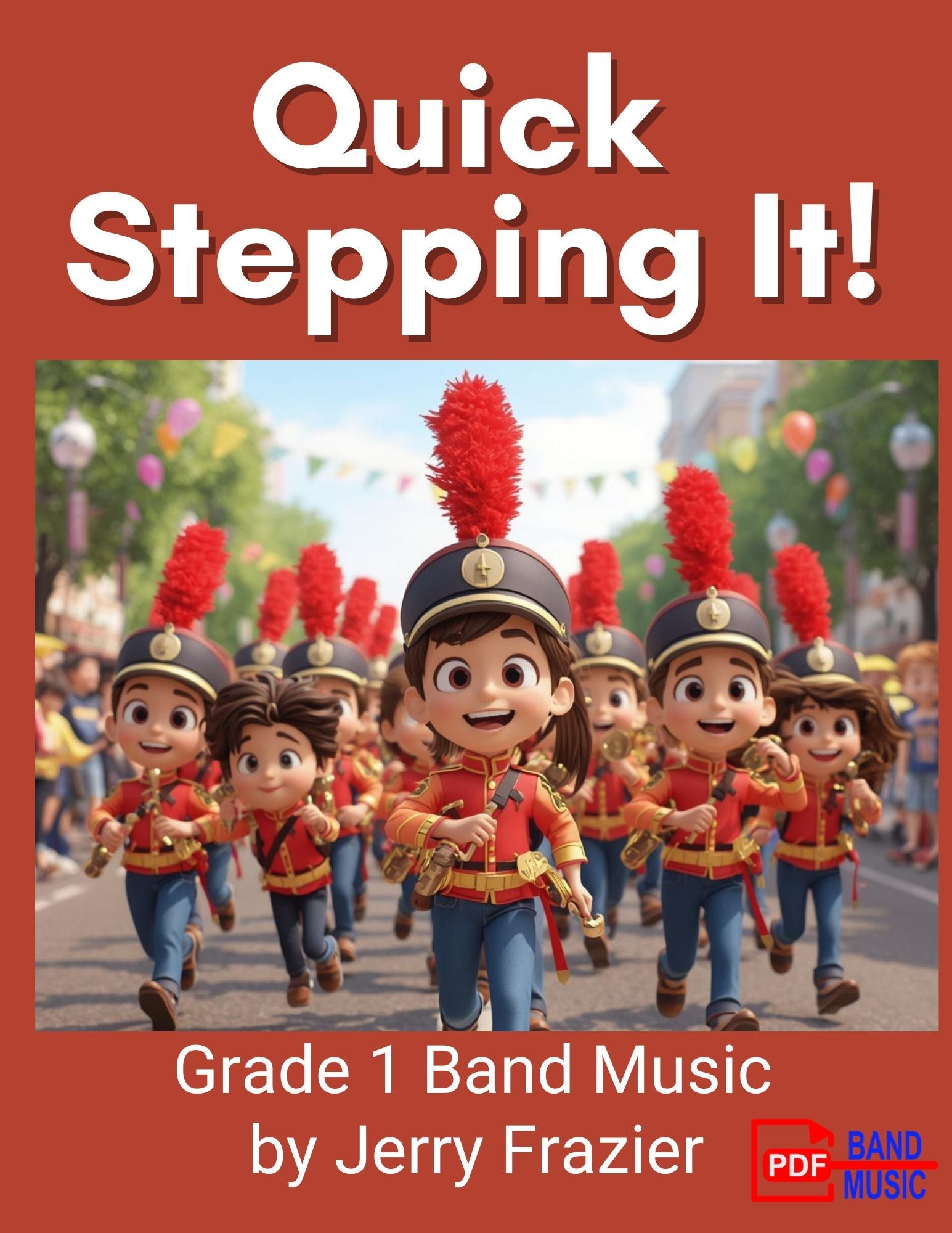 Quick Stepping It! - PDF Band Music - Download quality band sheet music instantly