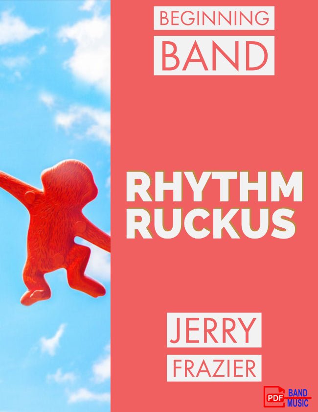 Rhythm Ruckus - PDF Band Music - Download quality band sheet music instantly