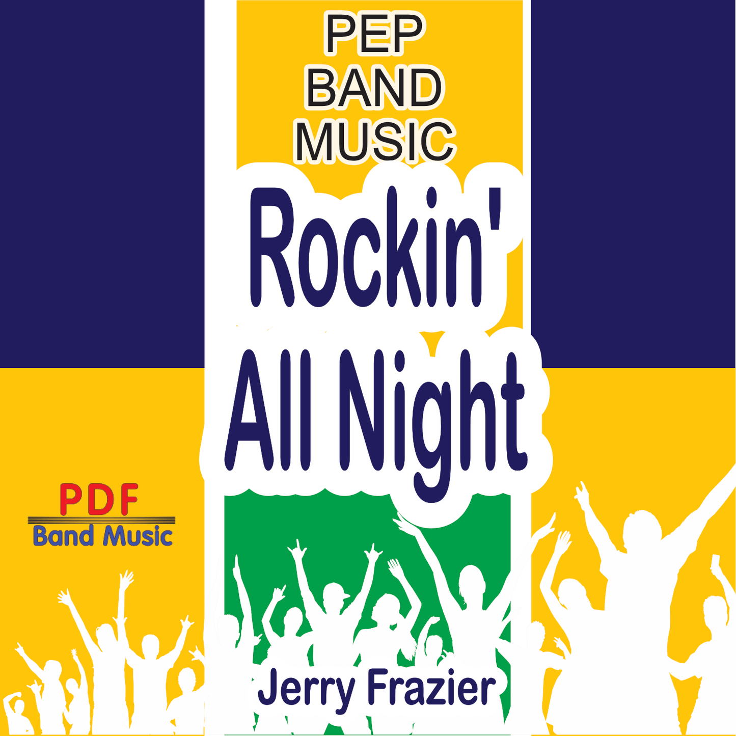 Rockin' All Night - PDF Band Music - Download quality band sheet music instantly