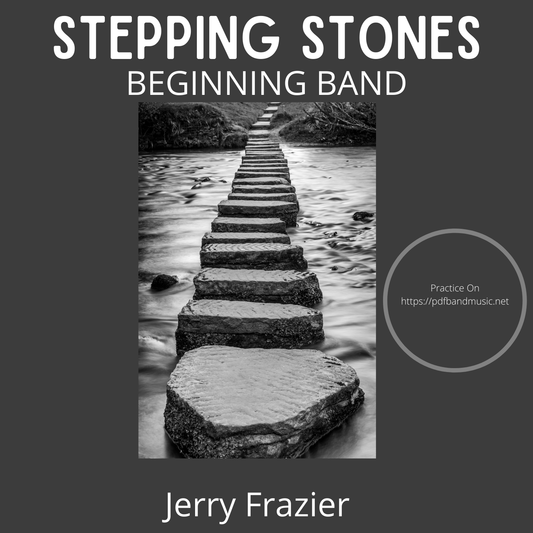 Stepping Stones - PDF Band Music - Download quality band sheet music instantly