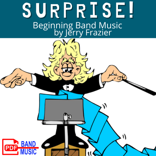 Surprise! - PDF Band Music - Download quality band sheet music instantly