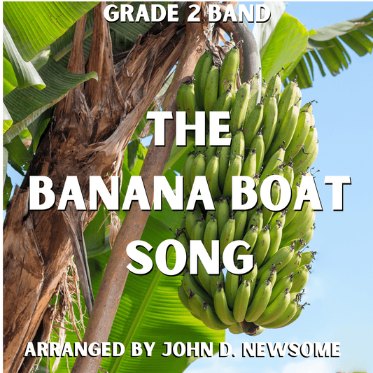 The Banana Boat Song - PDF Band Music - Download quality band sheet music instantly