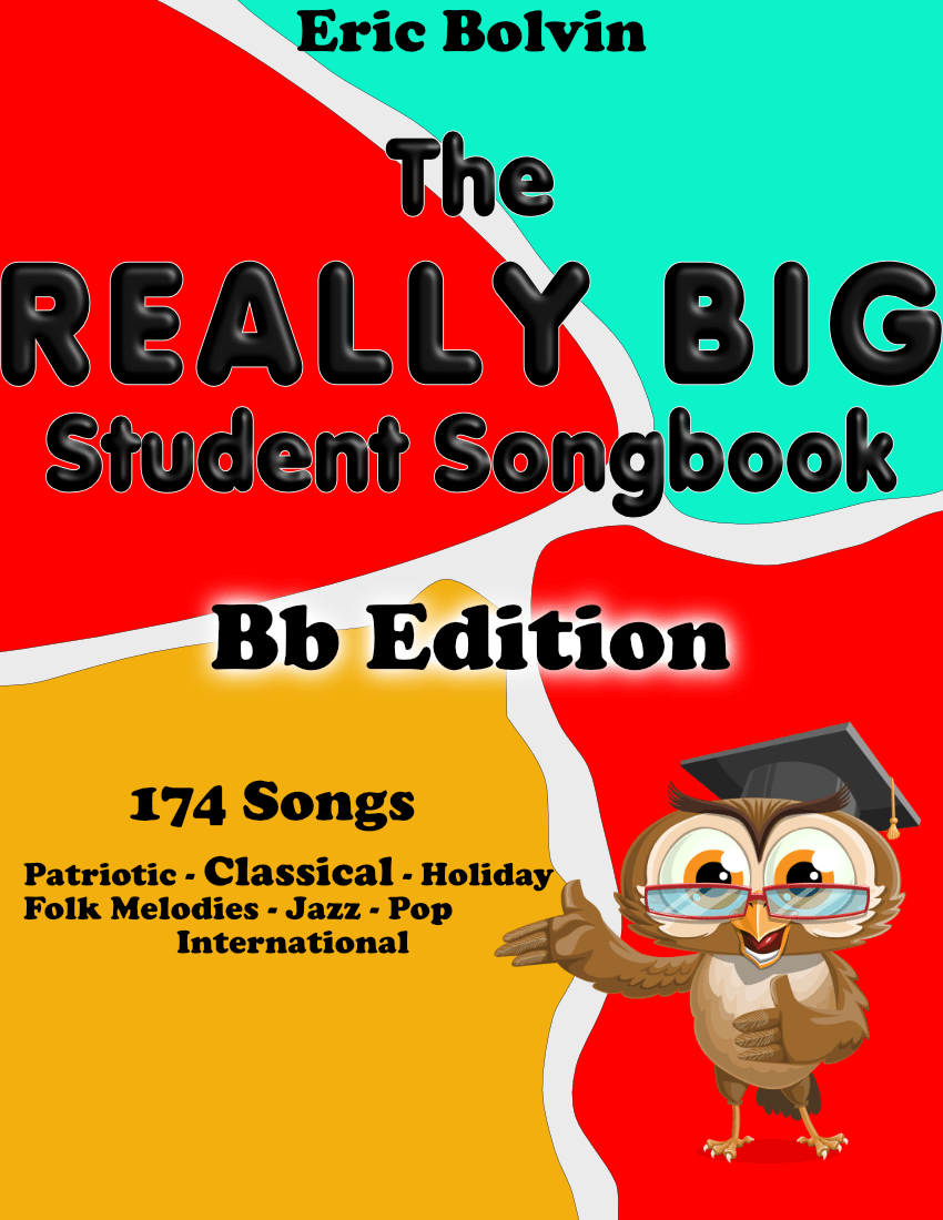 The Really Big Student Songbook - Bb Edition - PDF Band Music - Download quality band sheet music instantly