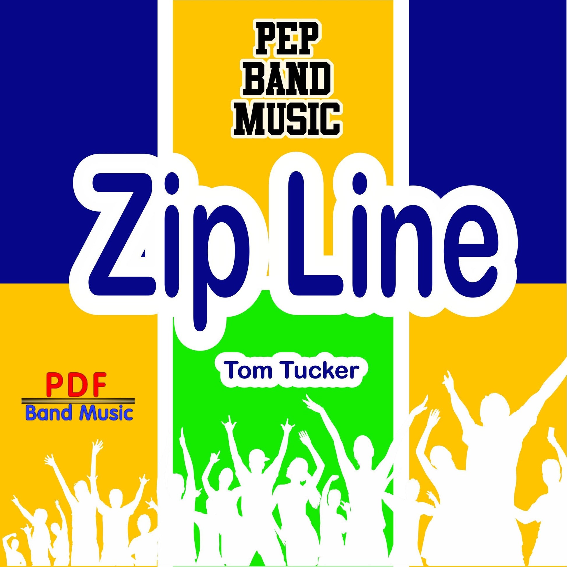 Zipline - PDF Band Music - Download quality band sheet music instantly