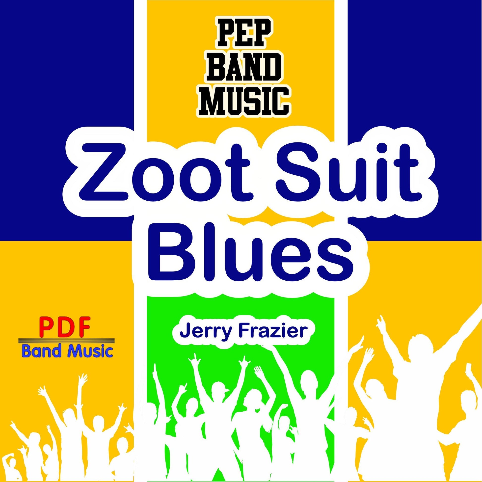 Zoot Suit Blues - PDF Band Music - Download quality band sheet music instantly