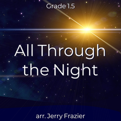 'All Through the Night' by Jerry Frazier. Holiday Music sheet music for school bands