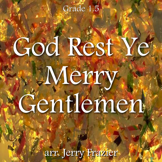 'God Rest Ye Merry Gentlemen' by Jerry Frazier. Holiday Music sheet music for school bands