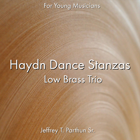 'Haydn Dance Stanzas' by Jeffrey Parthun. Ensemble - Brass sheet music for school bands