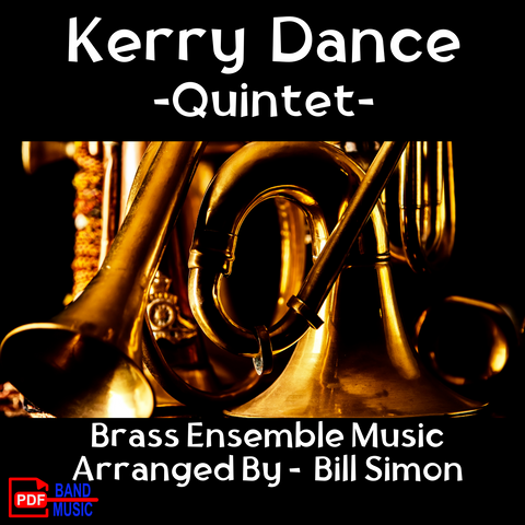 Kerry Dance - Brass Quintet