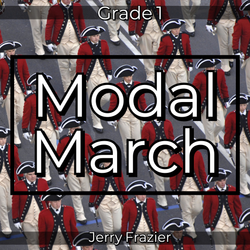 'Modal March' by Jerry Frazier. Grade 1 sheet music for school bands