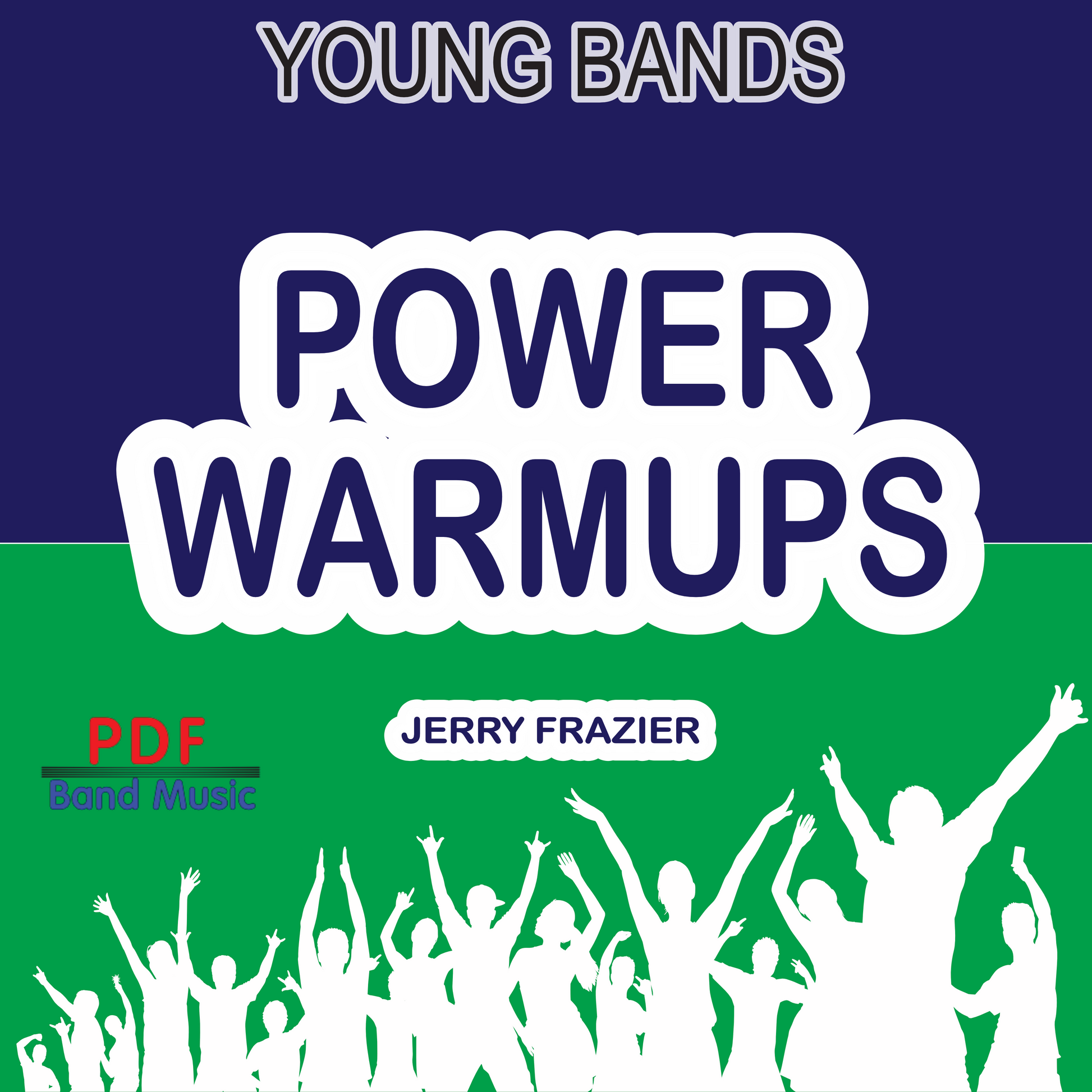 'Power Warmups' by Jerry Frazier. Pep Band sheet music for school bands