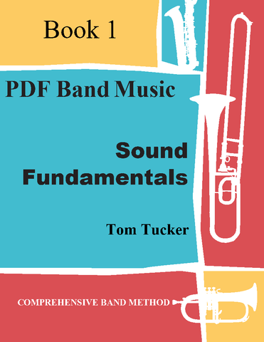 'Sound Fundamentals Band Method Book 1' by Tom Tucker. Supplemental Books sheet music for school bands