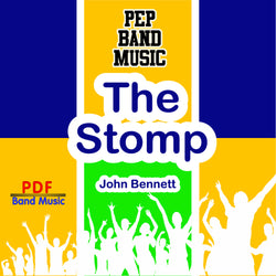 'The Stomp' by John Bennett. Pep Band sheet music for school bands