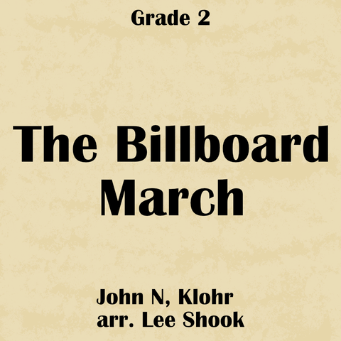 'The Billboard March' by Lee Shook. Grade 2 sheet music for school bands