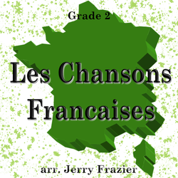 'Les Chansons Francaises' by Jerry Frazier. Grade 2 sheet music for school bands