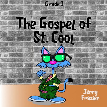 'The Gospel of St. Cool' by Jerry Frazier. Grade 1 sheet music for school bands