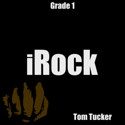 'iRock' by Tom Tucker. Grade 1 sheet music for school bands