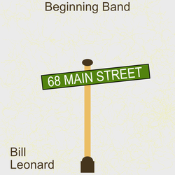 '68 Main Street' by Bill Leonard. Beginning Band sheet music for school bands