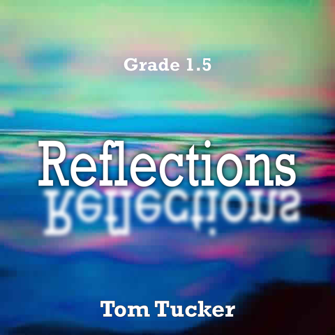 'Reflections' by Tom Tucker. Grade 1 sheet music for school bands